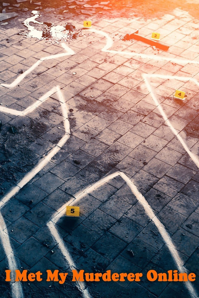 I Met My Murderer Online poster background