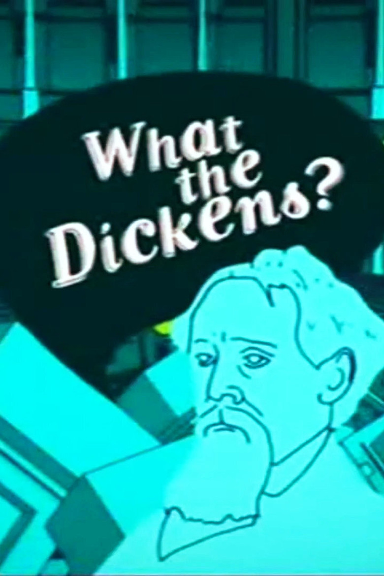 What the Dickens? poster background