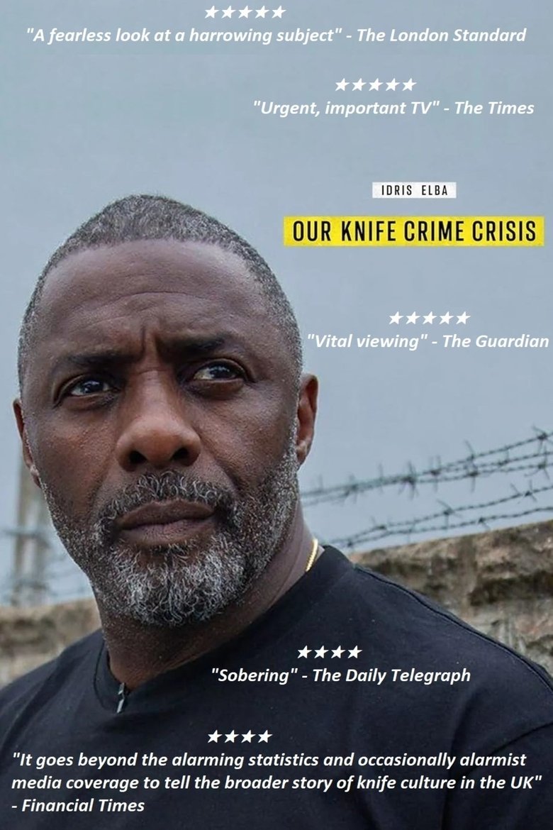 Idris Elba: Our Knife Crime Crisis poster background