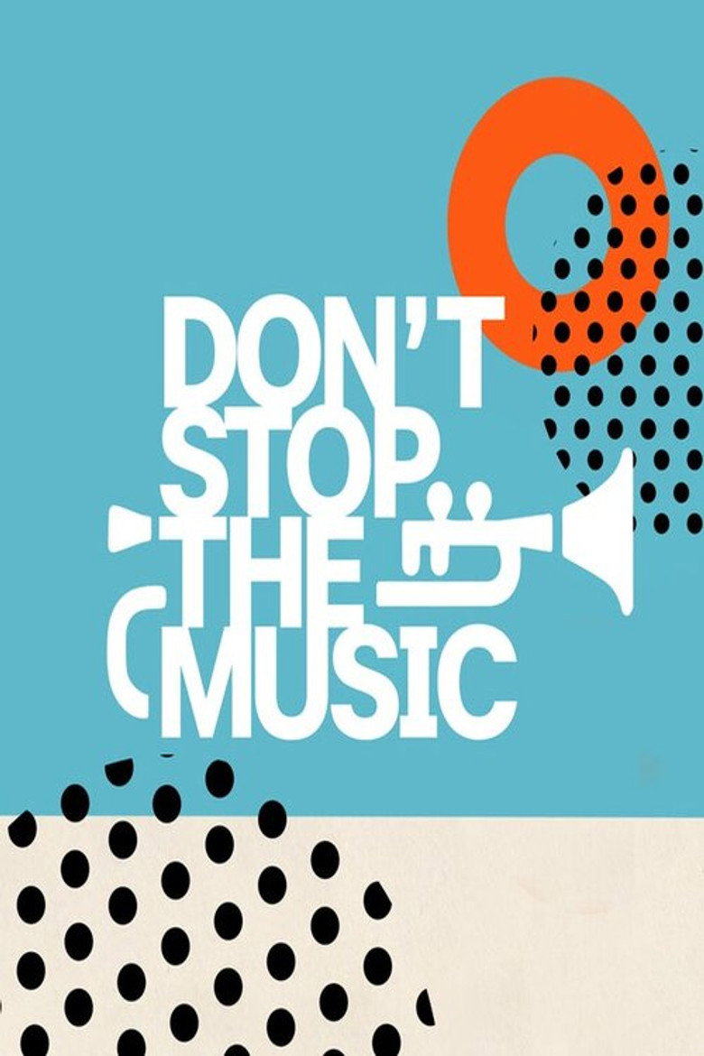 Don’t Stop the Music poster background