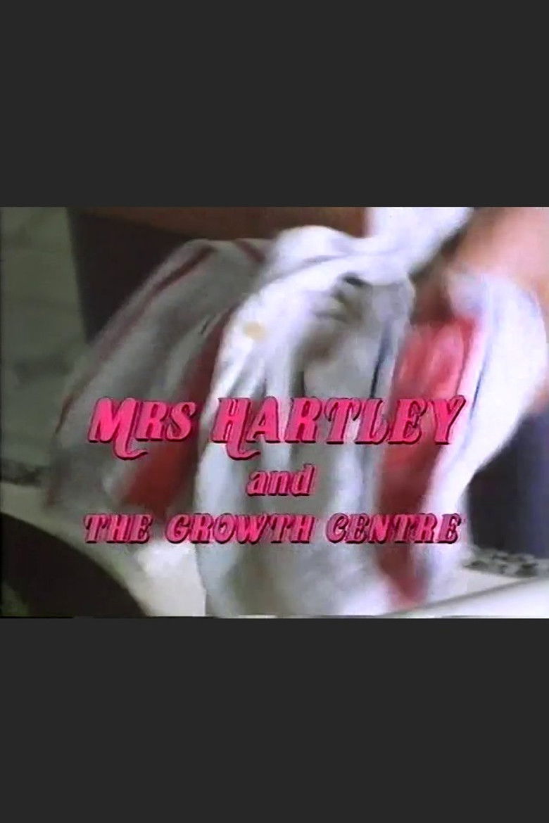 Mrs Hartley and the Growth Centre poster background