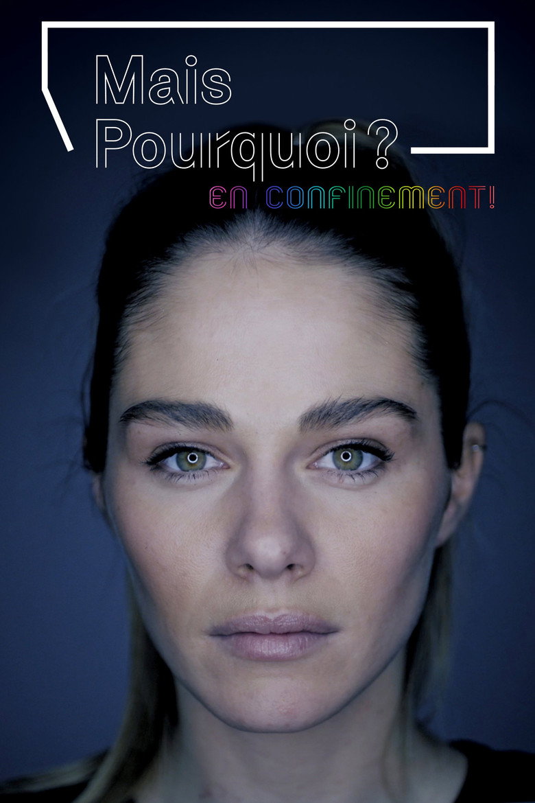 Mais pourquoi? En confinement! poster background