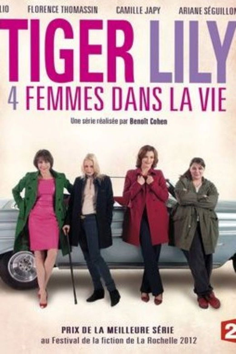 Tiger Lily, 4 femmes dans la vie poster background