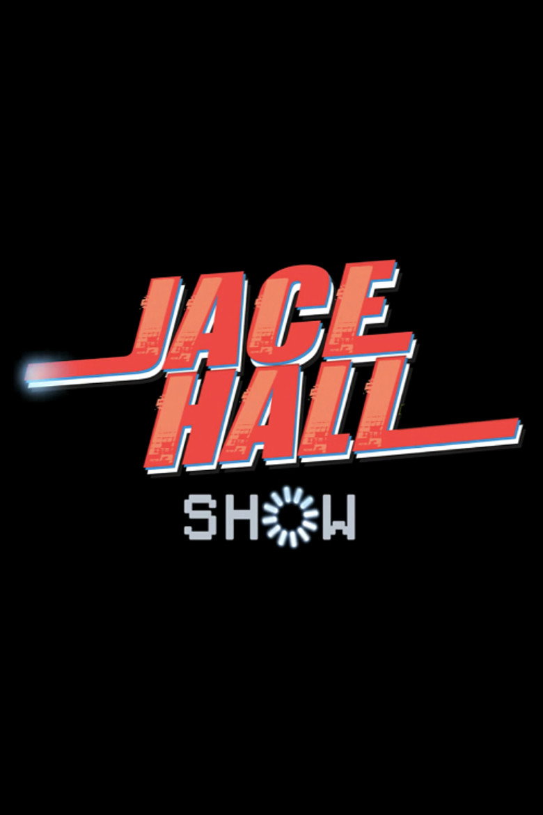 The Jace Hall Show poster background