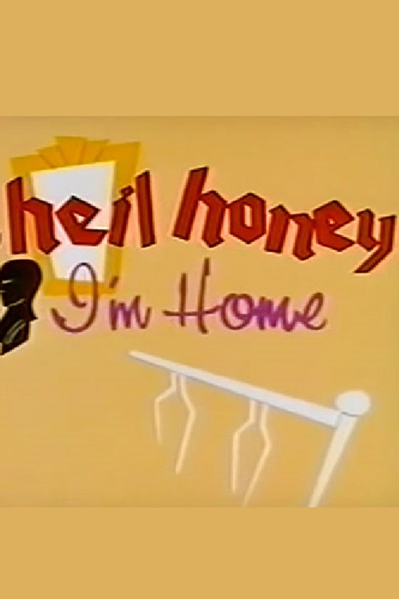 Heil Honey I'm Home! poster background