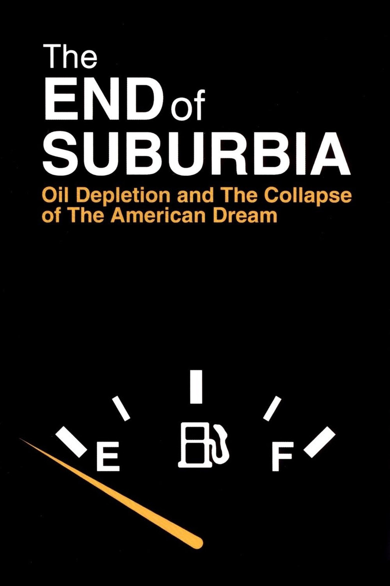 The End of Suburbia: Oil Depletion and the Collapse of the American Dream poster background
