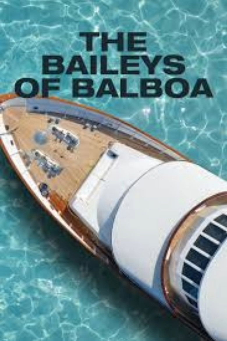 The Baileys of Balboa poster background