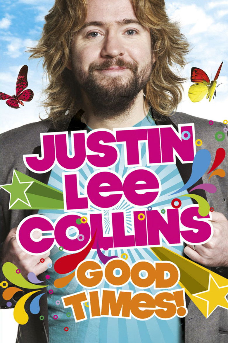 Justin Lee Collins: Good Times poster background
