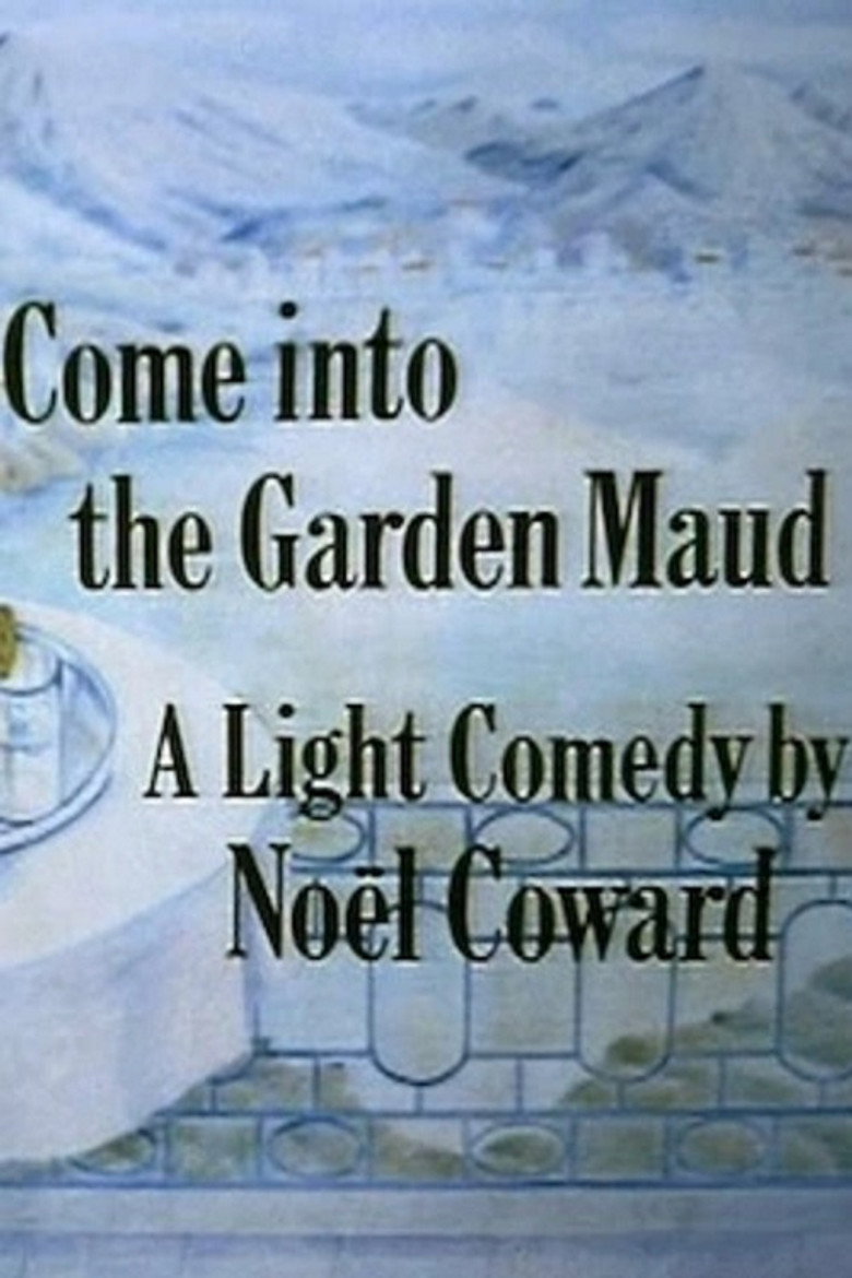 Come Into The Garden Maud poster background