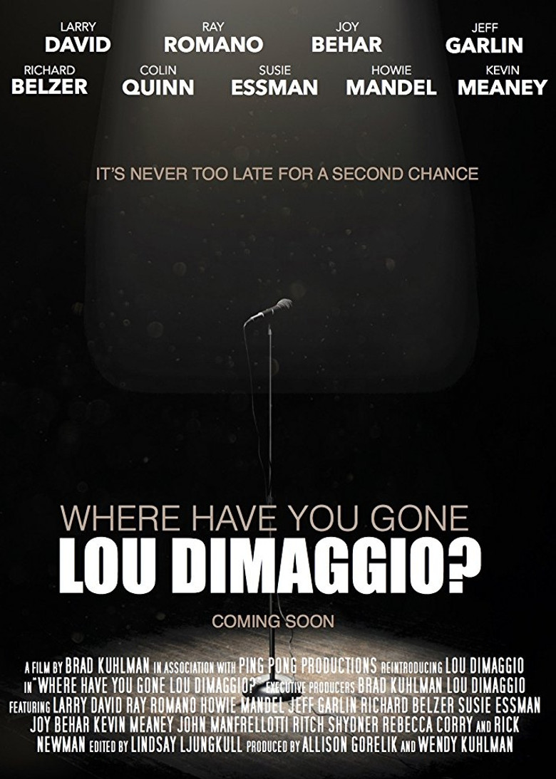 Where Have You Gone, Lou DiMaggio? poster background