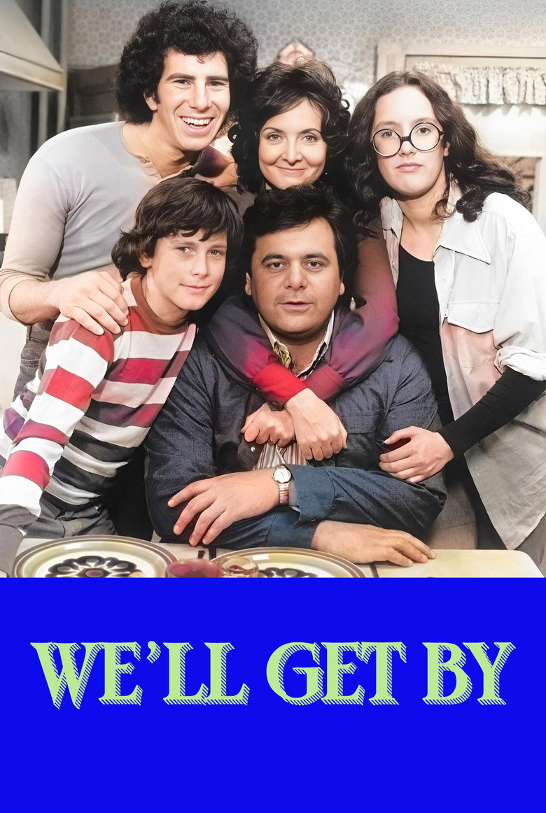 We'll Get By poster background