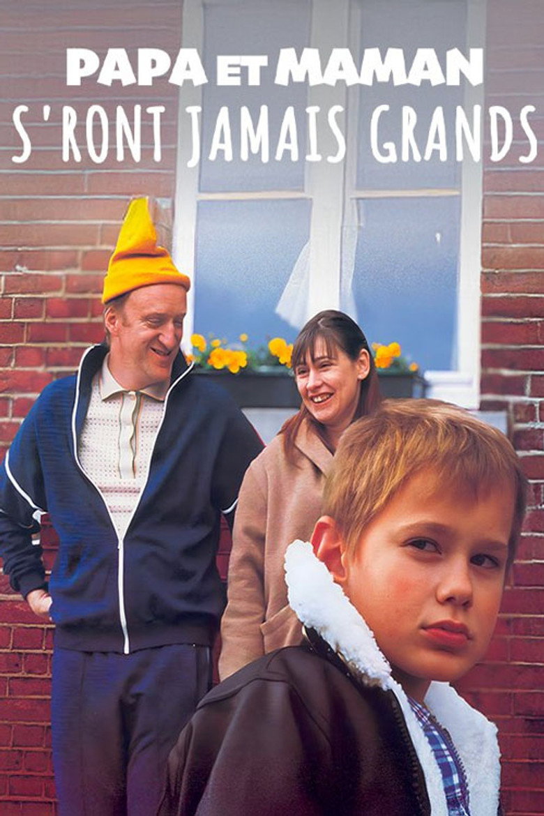 Papa et Maman s'ront jamais grands poster background