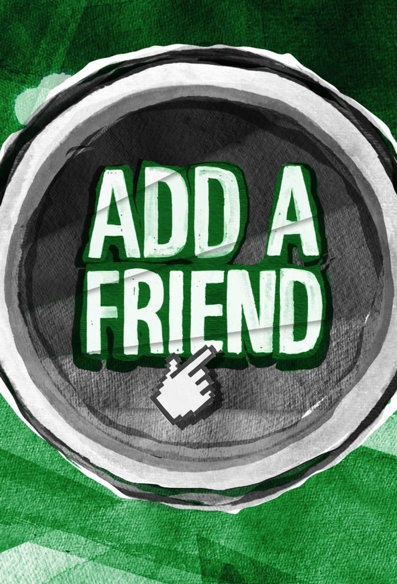 Add a Friend poster background
