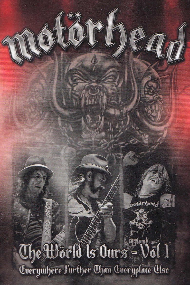 Motörhead: The Wörld Is Ours Vol 1 Everywhere Further Than Everyplace Else poster background