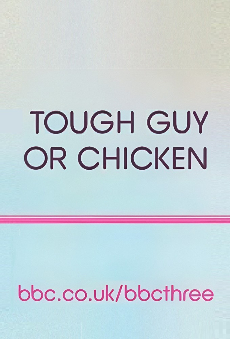 Tough Guy or Chicken? poster background