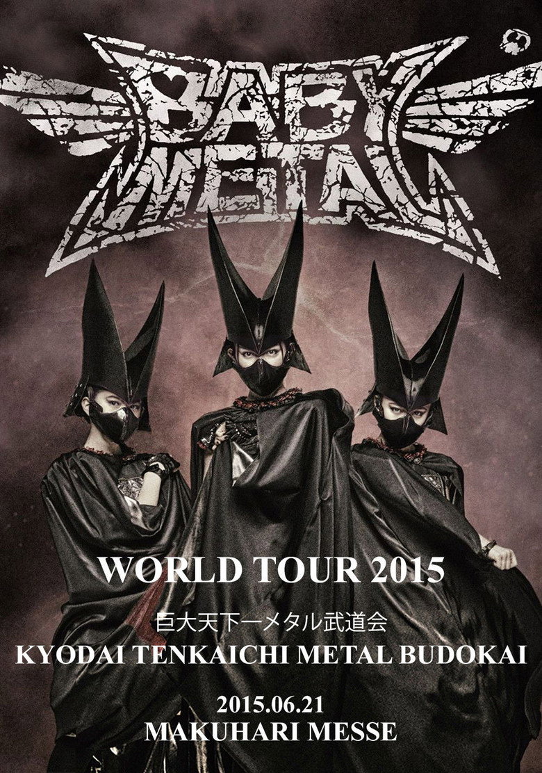 BABYMETAL WORLD TOUR 2015 ~Kyodai Tenkaichi Metal Budokai~ poster background