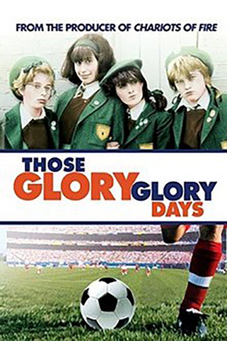 Those Glory Glory Days poster background
