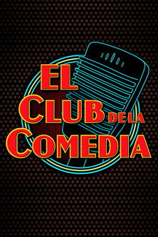El Club de la Comedia poster background