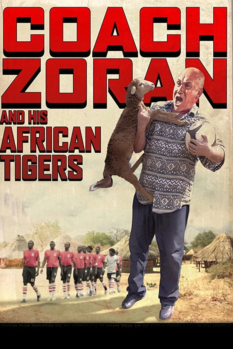 Coach Zoran and His African Tigers poster background