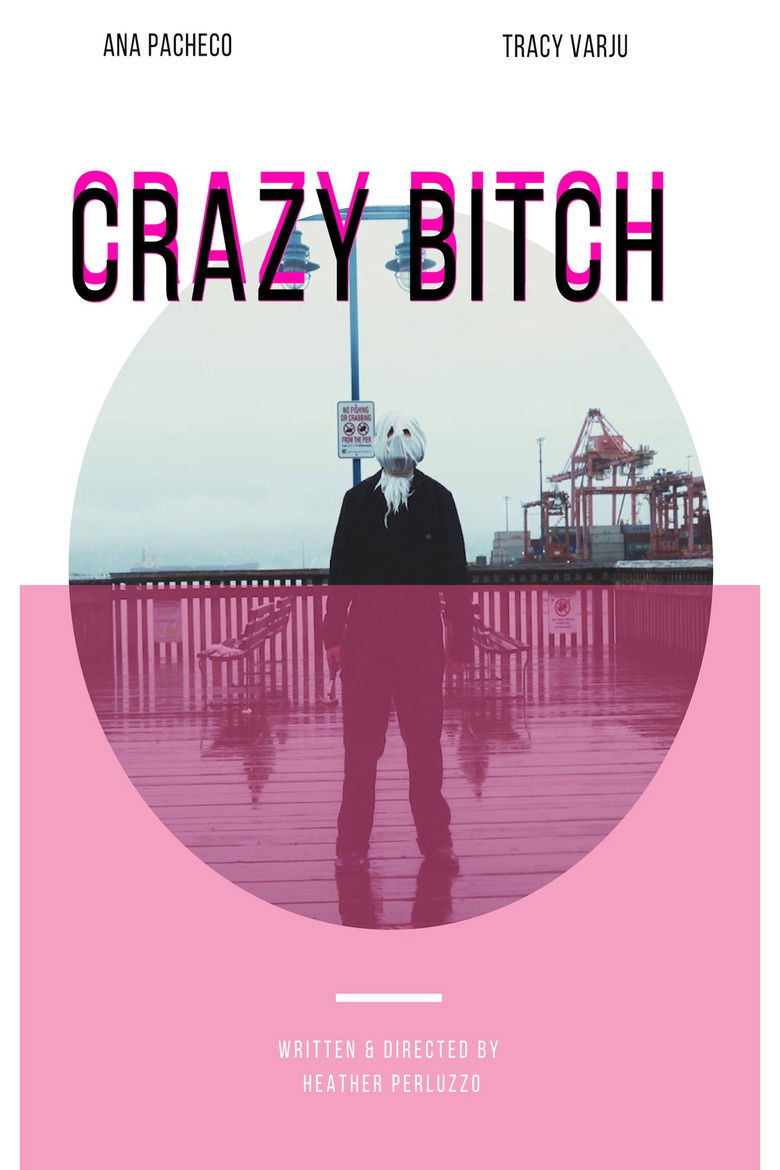 Crazy Bitch poster background