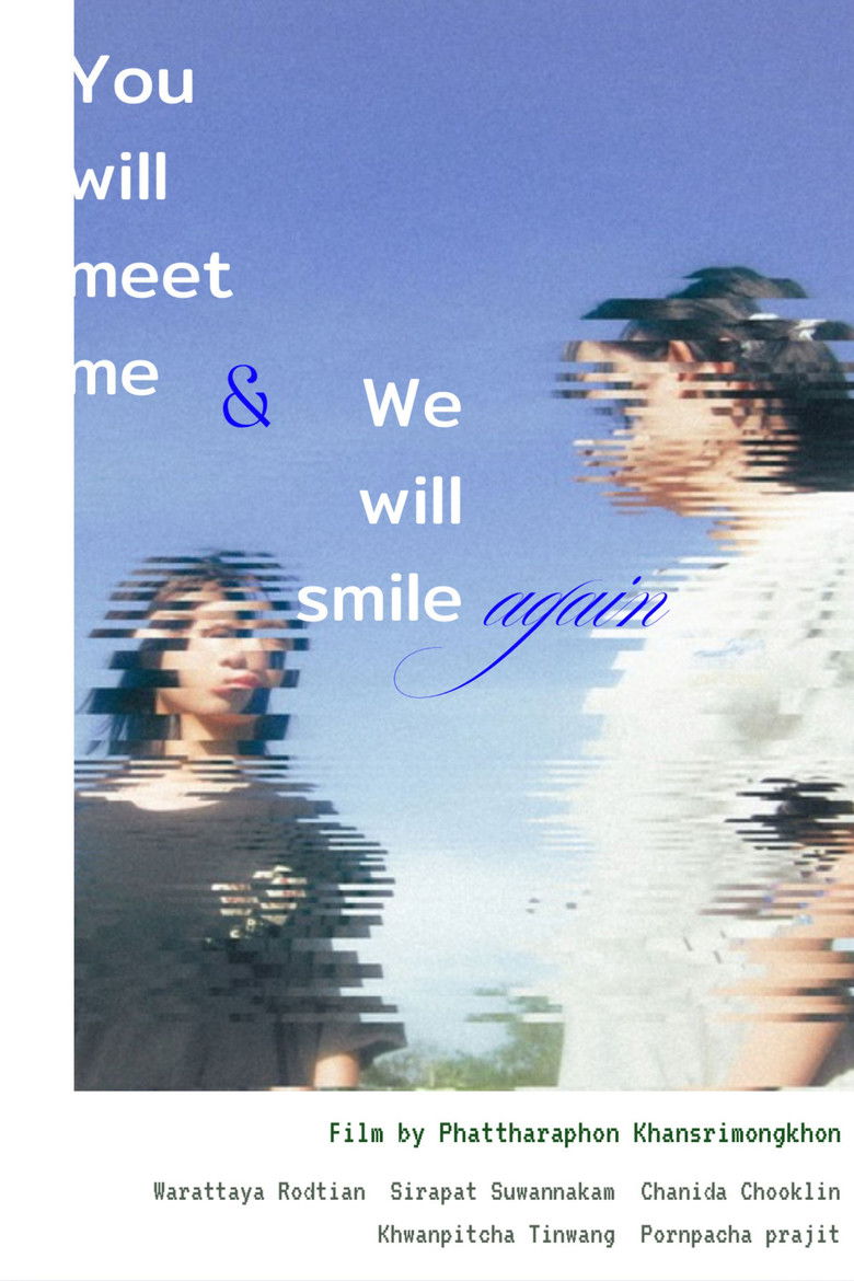 You will meet me and we will smile again poster background