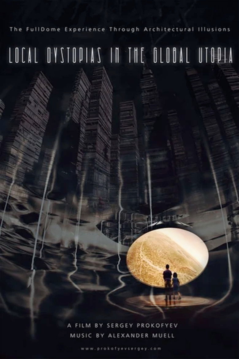 Local Dystopias in the Global Utopia poster background