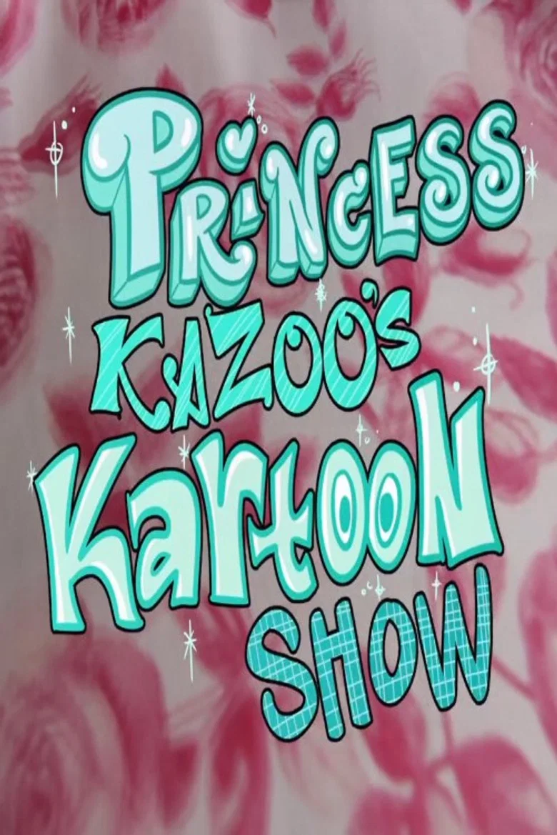 Princess Kazoo's Kartoon Show poster background