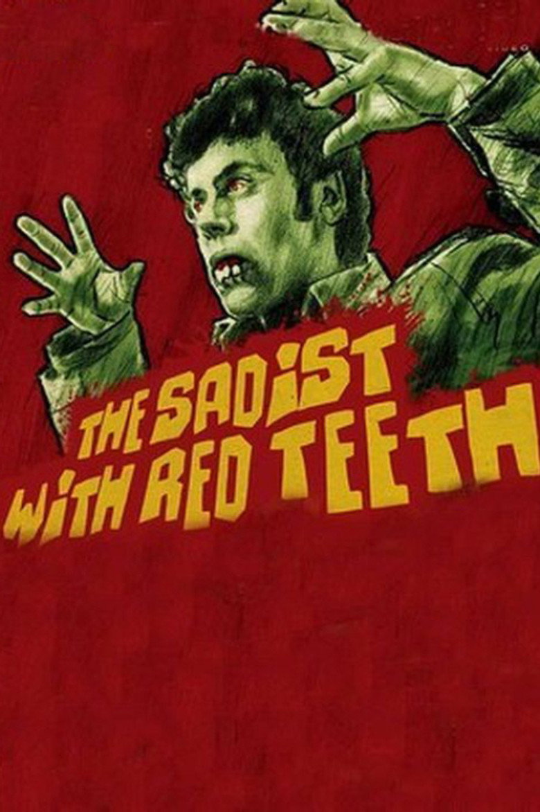 The Sadist Has Red Teeth poster background