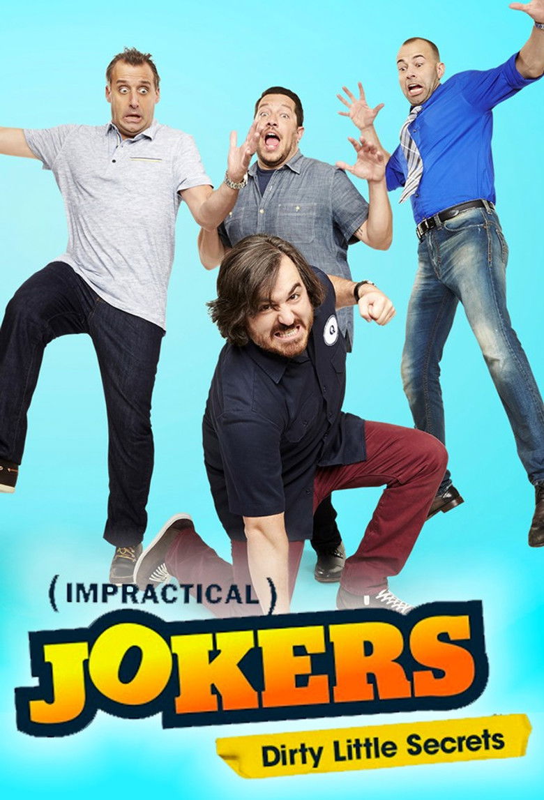 Impractical Jokers: Dirty Little Secrets poster background