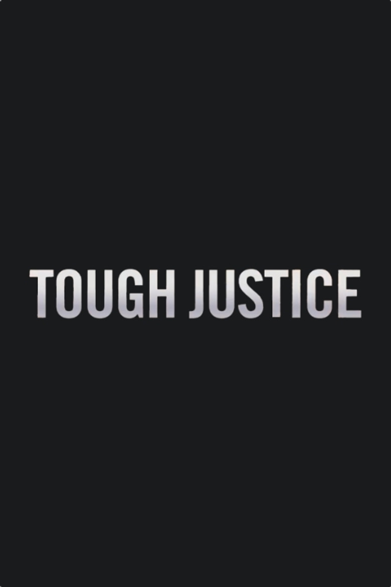 Tough Justice poster background