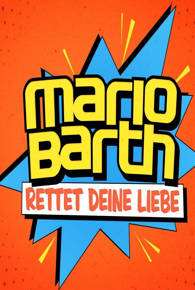 Mario Barth rettet deine Liebe poster background