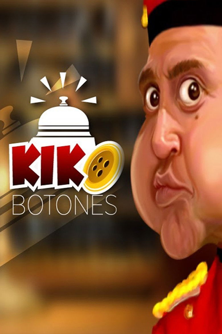Kiko Botones poster background