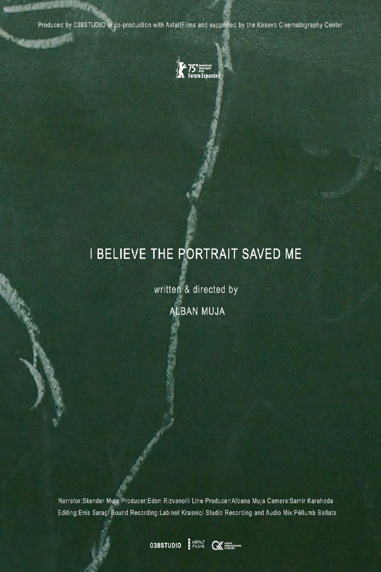 I Believe the Portrait Saved Me poster background
