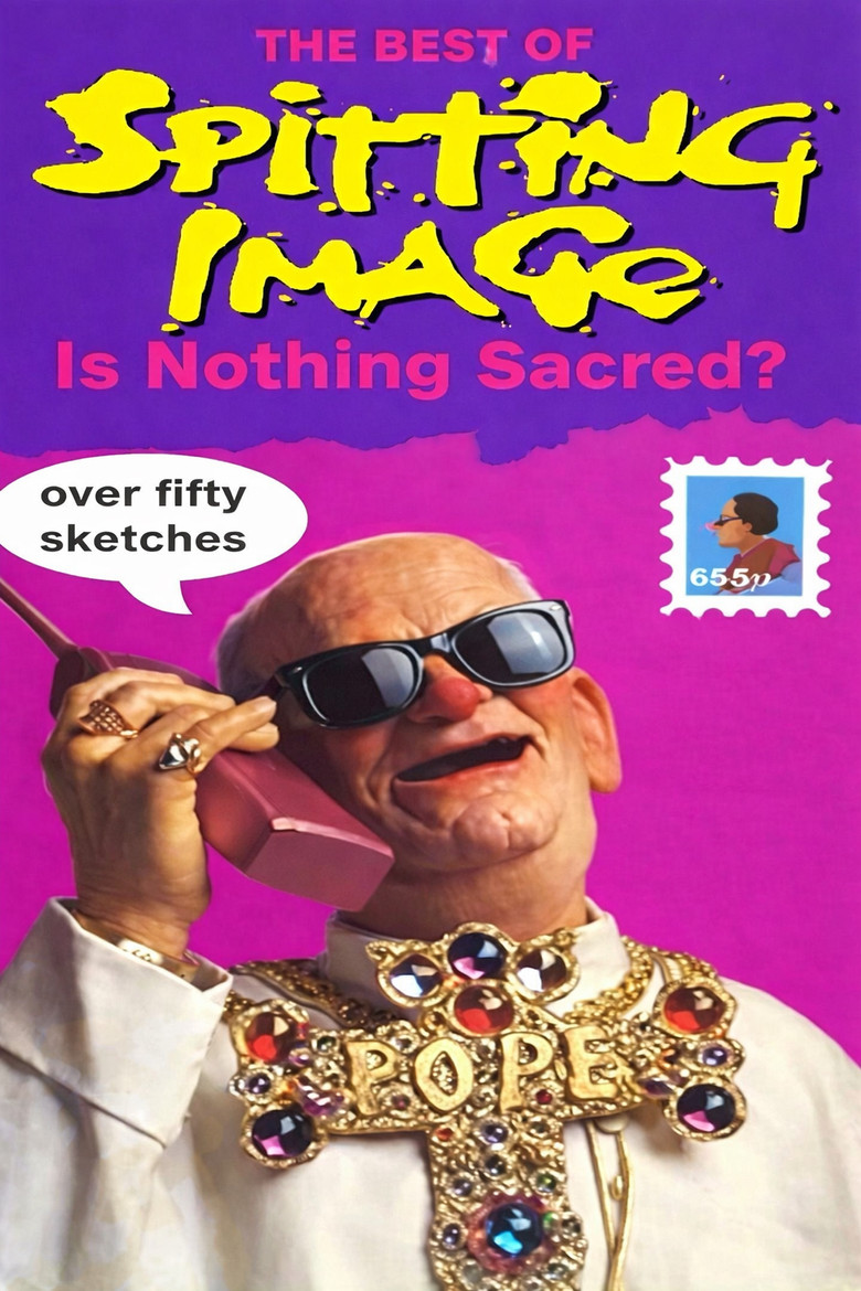 Spitting Image: Best Of - Is Nothing Sacred? poster background