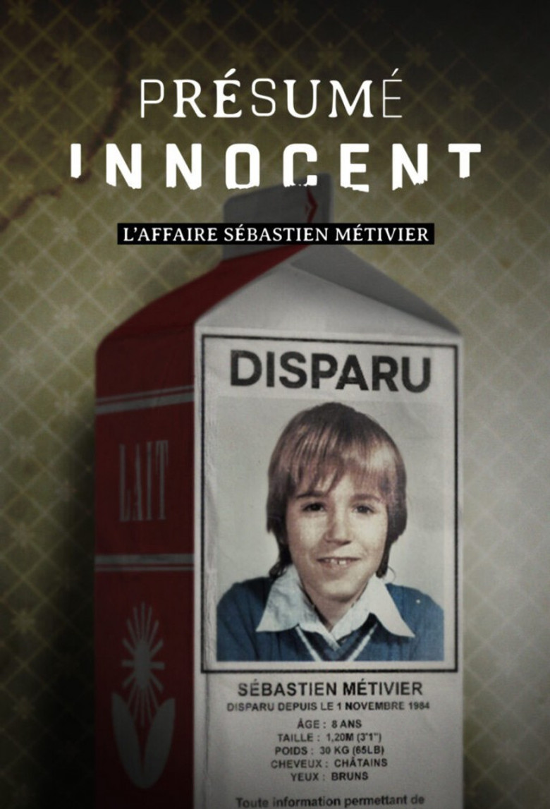 Présumé innocent : l'affaire Sébastien Métivier poster background