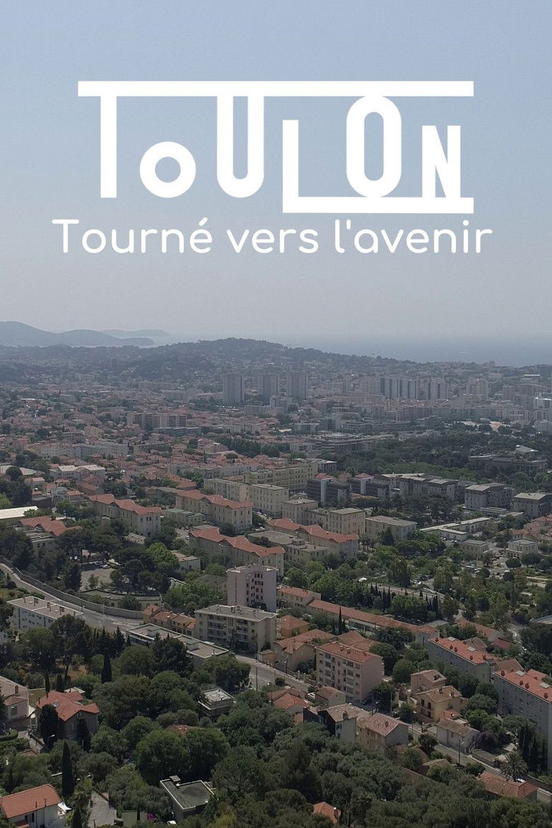 Toulon, tourné vers l'avenir poster background
