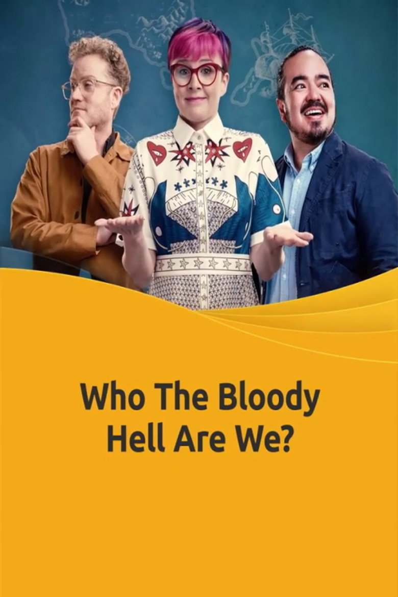 Who The Bloody Hell Are We? poster background