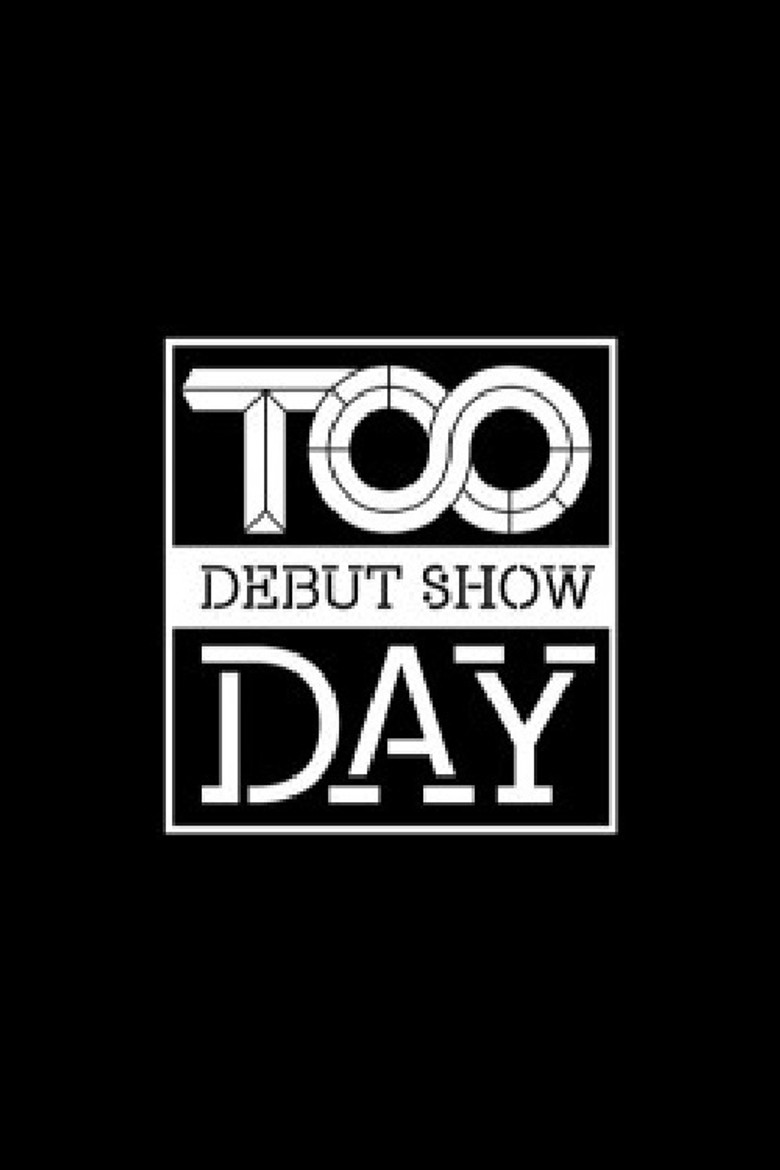 TOO DEBUT SHOW - 투 데이 poster background