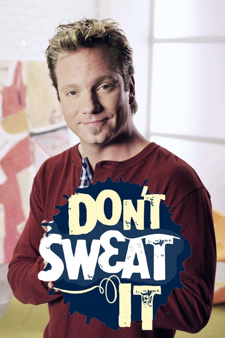 Don't Sweat It poster background