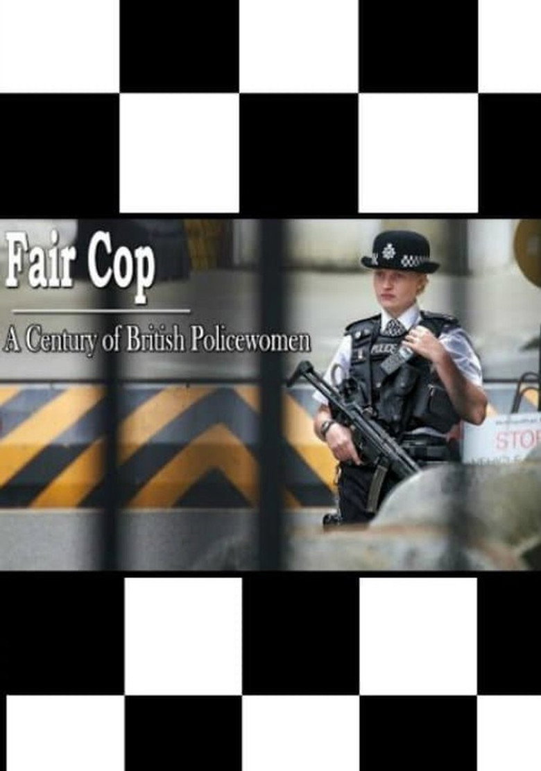 Fair Cop: A Century of British Policewomen poster background
