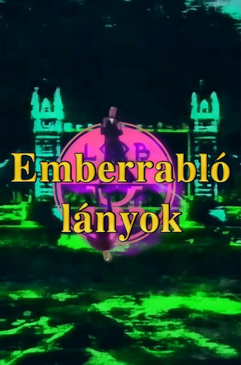 Emberrabló lányok poster background