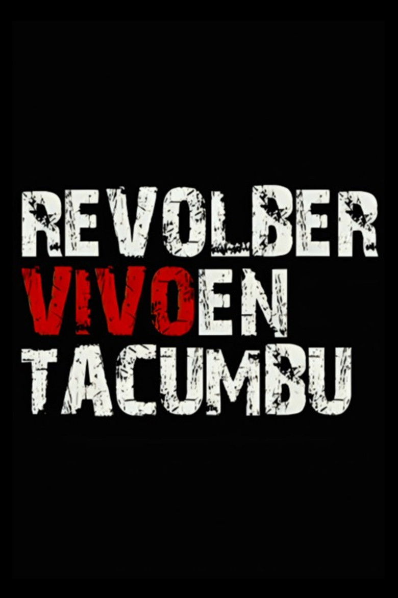 Revolber: Live at Tacumbu poster background