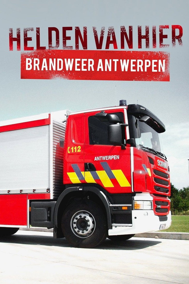 Helden van Hier: Brandweer Antwerpen poster background