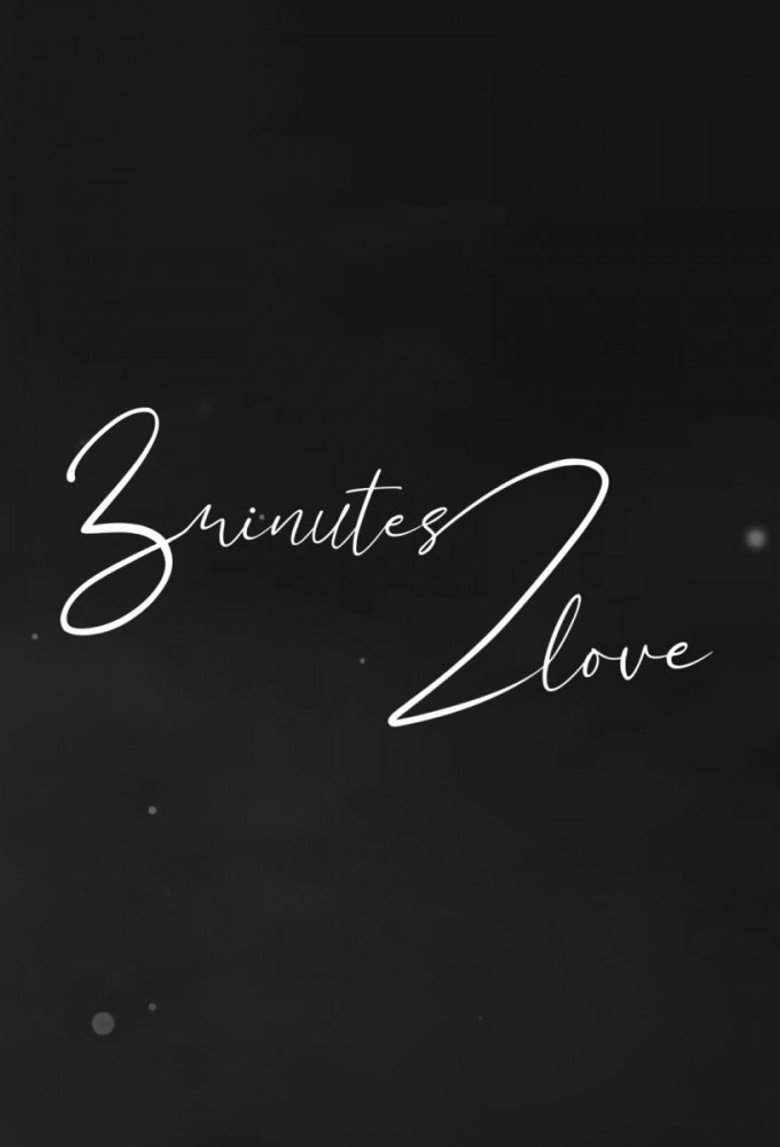3 Minutes 2 Love poster background
