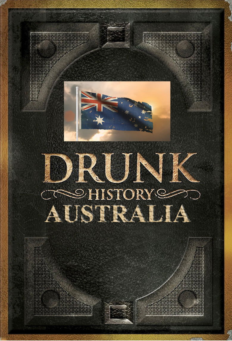 Drunk History: Australia poster background