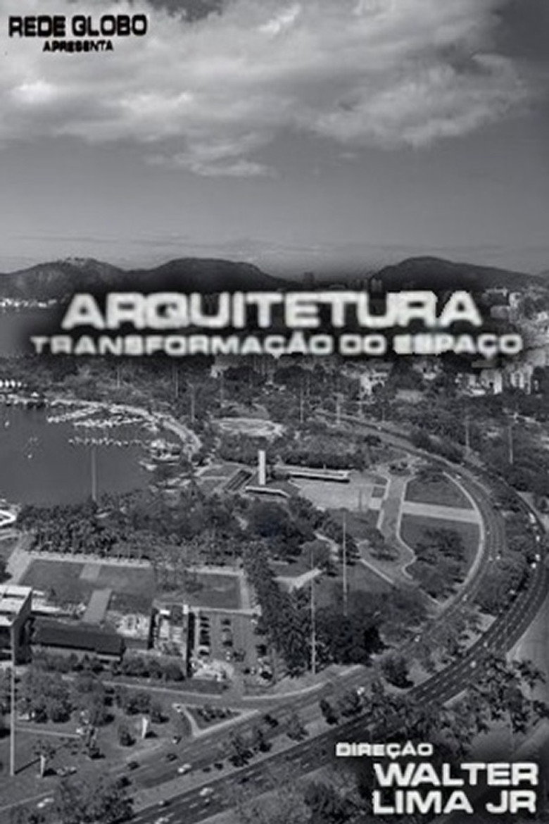 Arquitetura, A Transformação do Espaço poster background