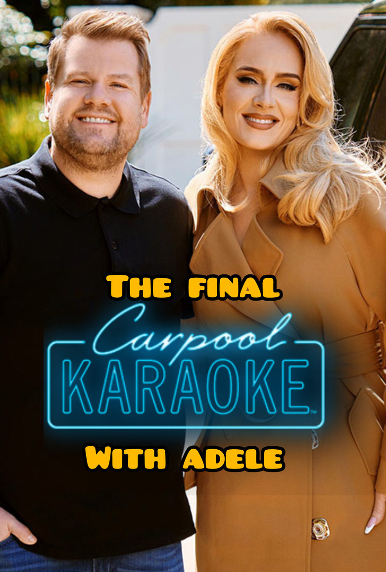 the final carpool karaoke with adele poster background