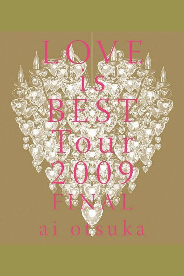 ai otsuka LOVE is BEST Tour 2009 FINAL poster background