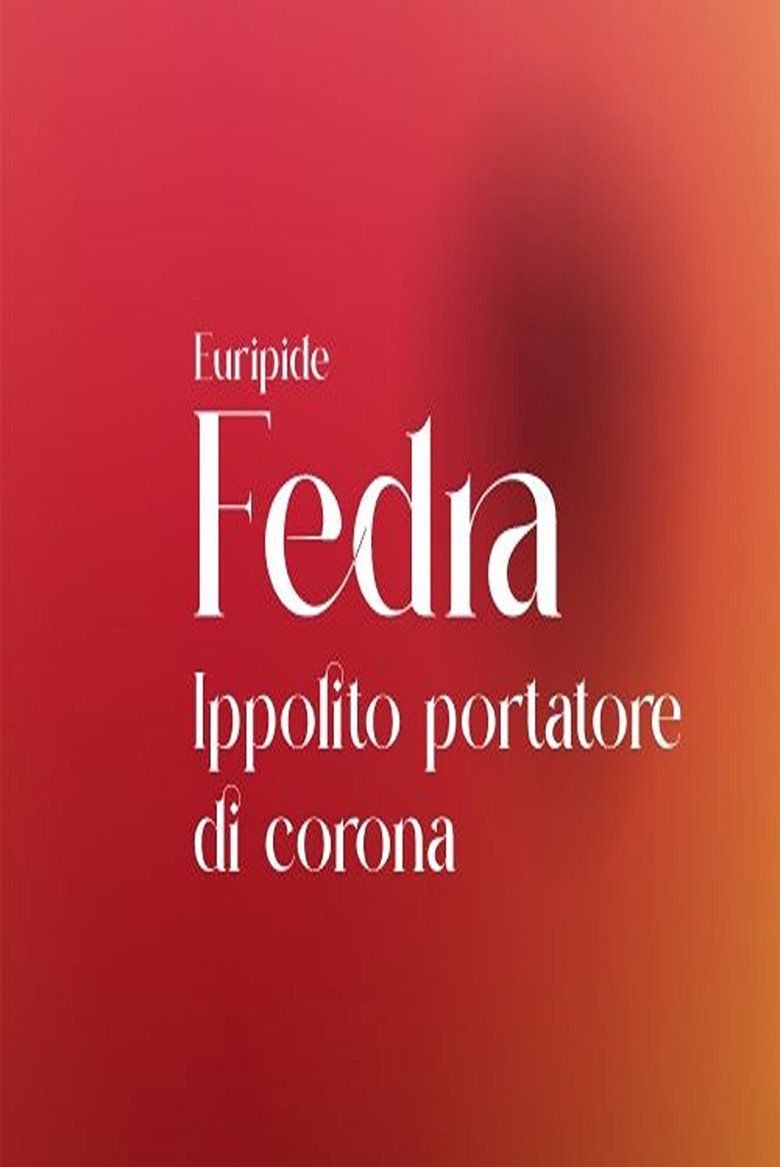 Fedra - Ippolito portatore di corona poster background