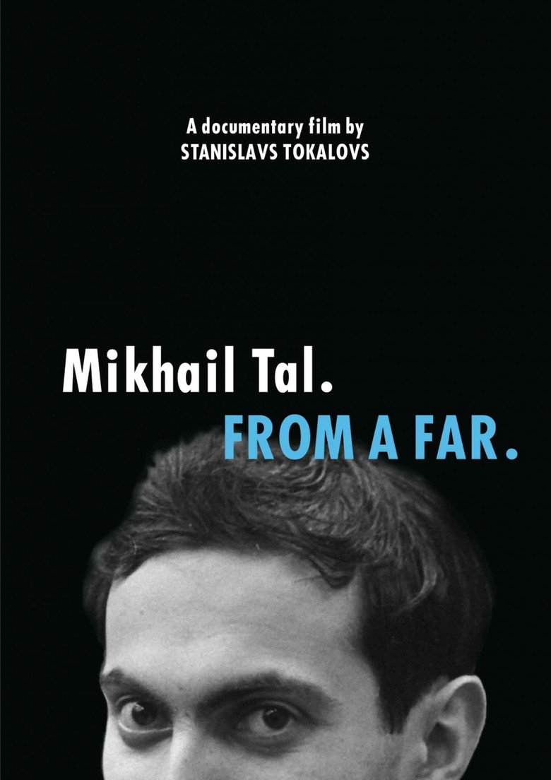 Mikhail Tal. From a Far poster background